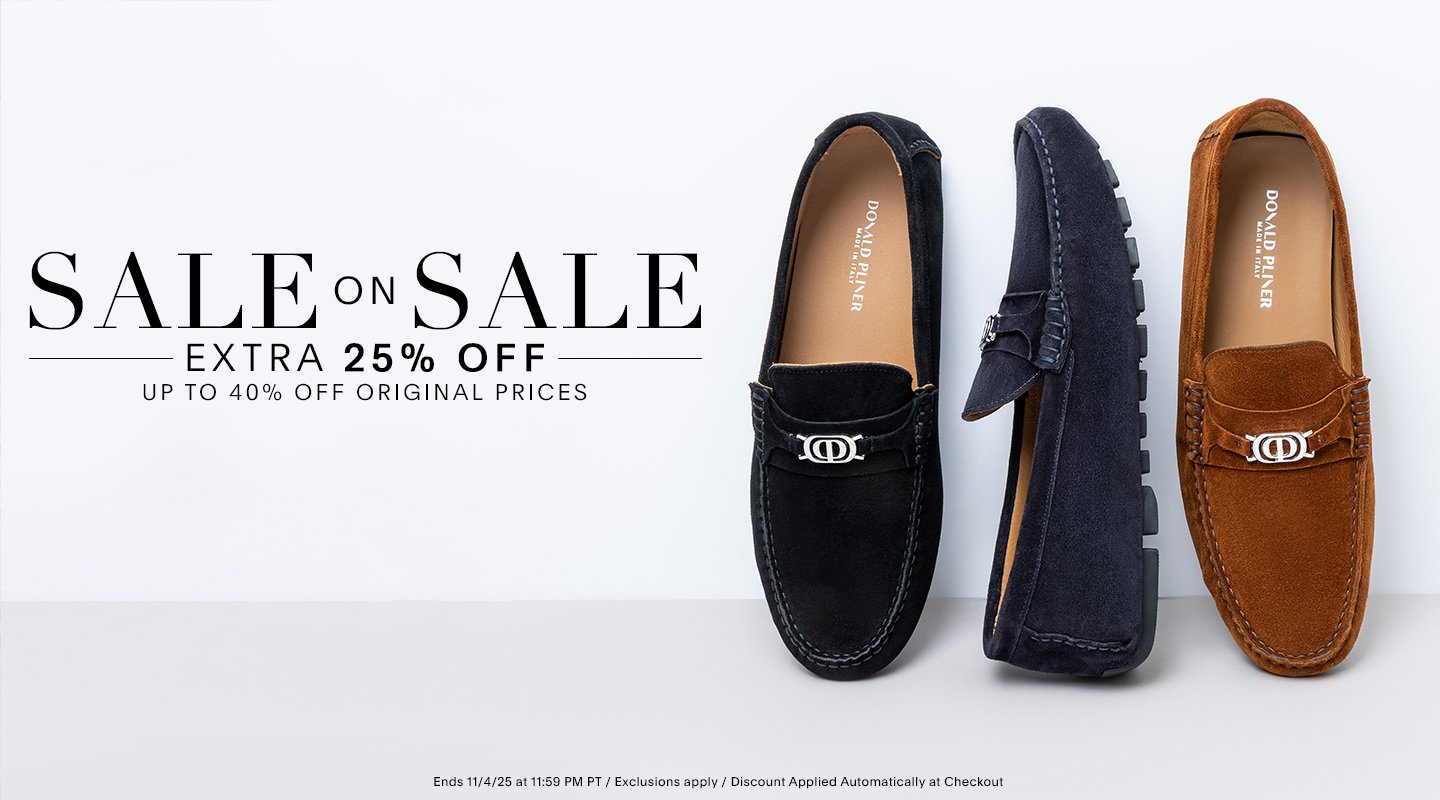 SALE ON SALE EXTRA 25% OFF UP TO 40% OFF ORIGINAL PRICES ENDS 11/4/25 AT 11:59 PM PT / EXCLUSIONS APPLY / DISCOUNT APPLIED AUTOMATICALLY AT CHECKOUT