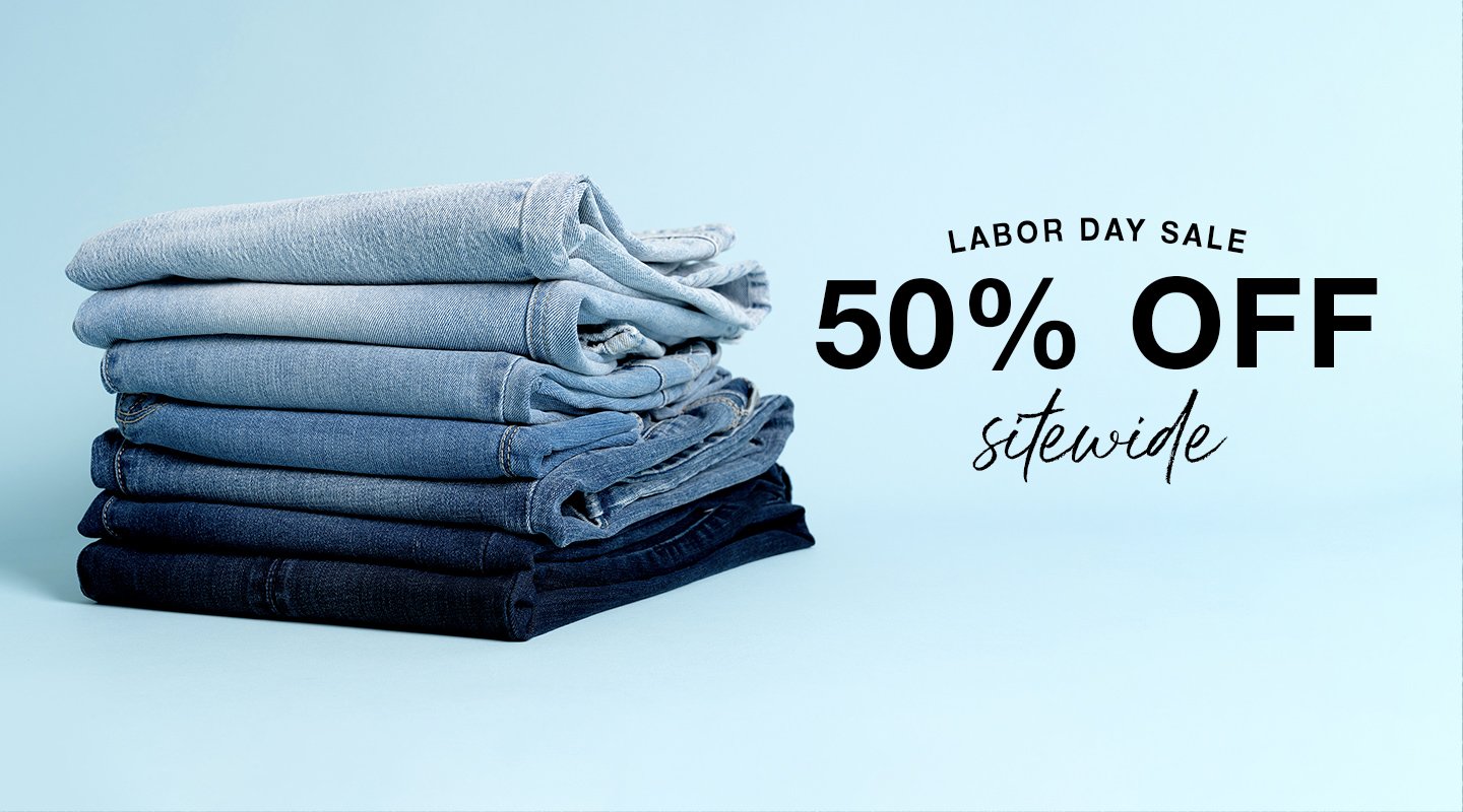 LABOR DAY SALE. 50% OFF SITEWIDE