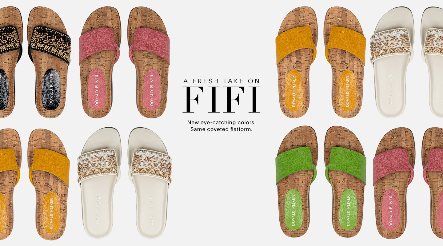 FRESH TAKE ON FIFI. New eye catching colors. Same coveted flatform.